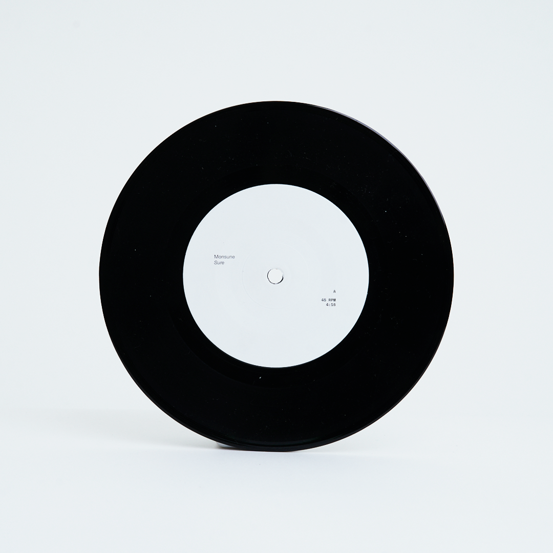 Sure / Wouldn't Say 7" Vinyl