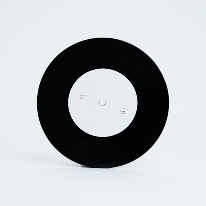 Sure / Wouldn't Say 7" Vinyl